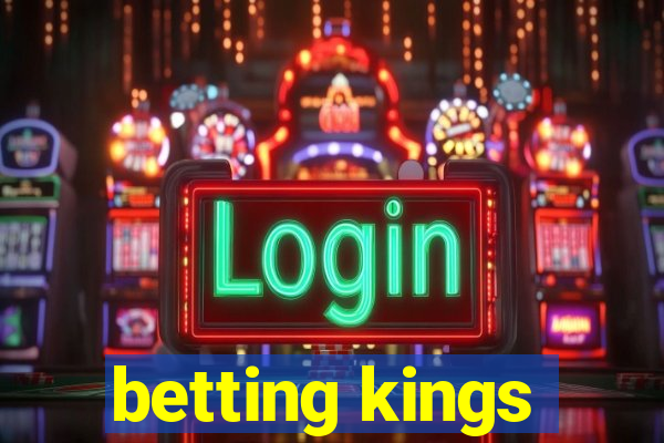 betting kings